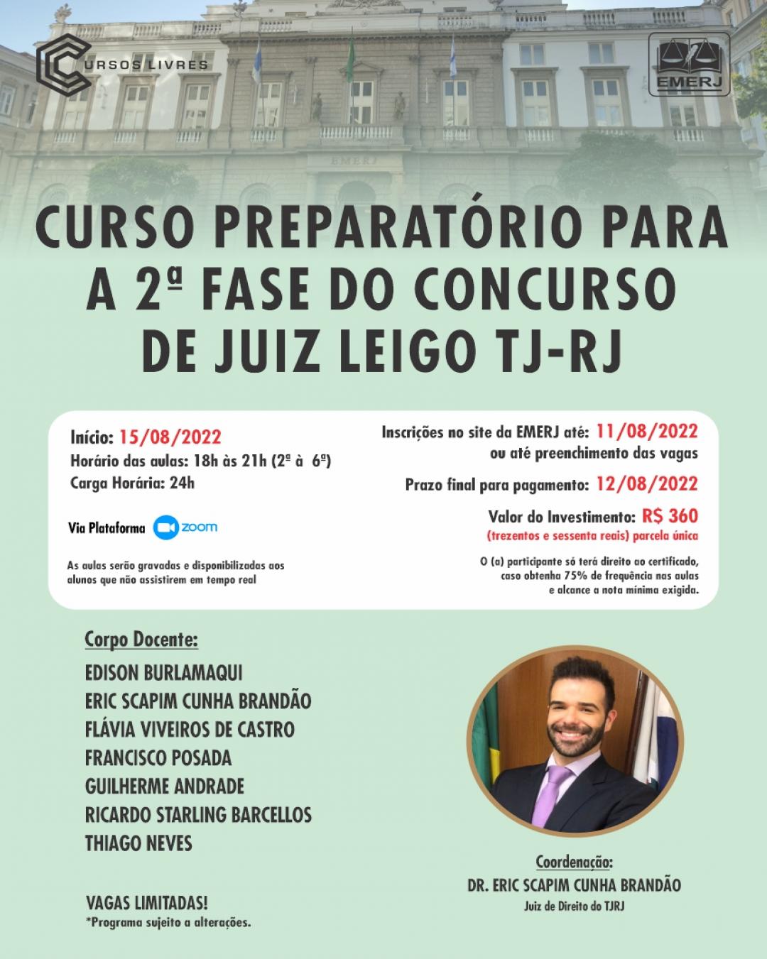 Imagem do banner principal do curso - CURSO PREPARATÓRIO PARA A 2ª FASE DO CONCURSO DE JUIZ LEIGO TJ-RJ