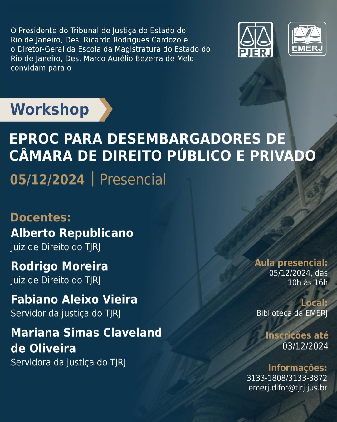 Imagem do banner principal do curso - Workshop Eproc para Desembargadores de Câmara de Direito Público e Privado