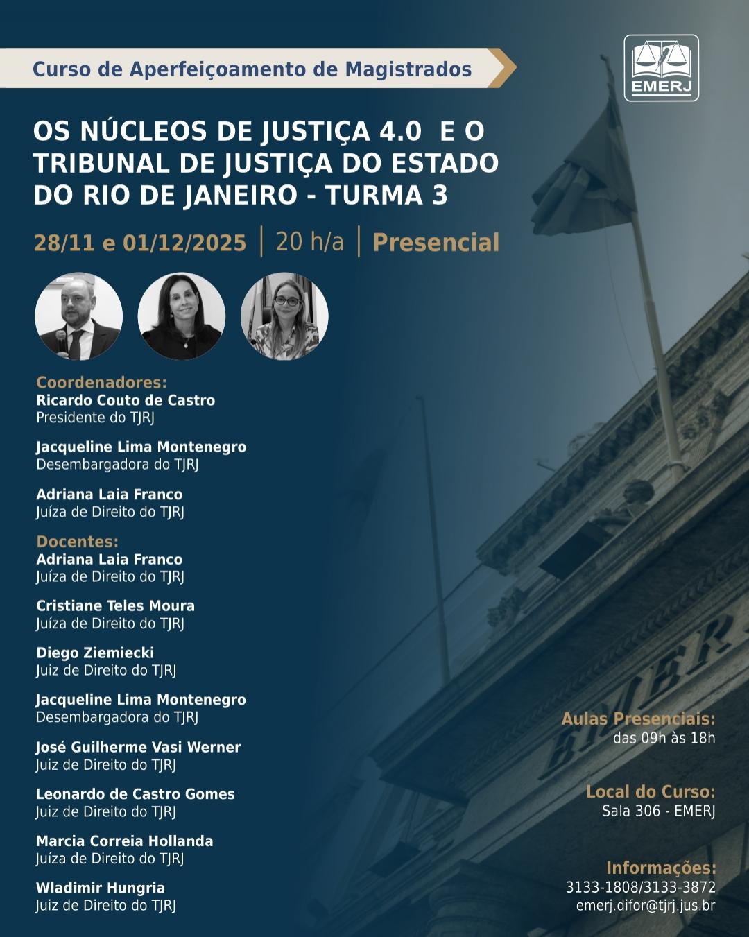 Imagem do banner principal do curso - Os Núcleos de Justiça 4.0 e o Tribunal de Justiça do Estado do Rio de Janeiro TURMA 3