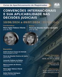 Imagem do banner principal do curso - Convenções Internacionais e Convenções Interamericanas e sua Aplicabilidade nas Decisões Judiciais