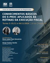 Imagem do banner principal do curso - Conhecimentos básicos do E-proc aplicado às rotinas da Execução Fiscal - Turma 3