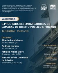 Imagem do banner principal do curso - Workshop E-Proc para Desembargadores de Câmaras de Direito Público e Privado