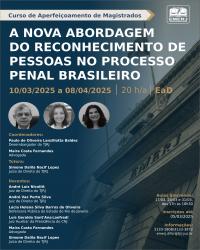 Imagem do banner principal do curso - A Nova Abordagem do Reconhecimento de Pessoas no Processo Penal Brasileiro