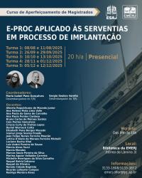 Imagem do banner principal do curso - Workshop: E-PROC Aplicado às Serventias em Processo de Implantação - Turma 4