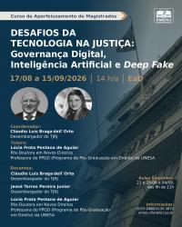 Imagem do banner principal do curso - Desafios da Tecnologia na Justi&ccedil;a: Governan&ccedil;a Digital, Intelig&ecirc;ncia Artificial e Deep Fake