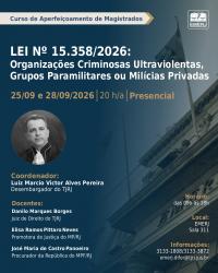 Imagem do banner principal do curso - LEI N&ordm; 15.358/2026 - Organiza&ccedil;&otilde;es Criminosas Ultraviolentas, Grupos Paramilitares ou Mil&iacute;cias Privadas