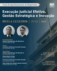 Imagem do banner principal do curso - Execu&ccedil;&atilde;o Judicial Efetiva, Gest&atilde;o Estrat&eacute;gica e Inova&ccedil;&atilde;o