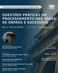 Imagem do banner principal do curso - Quest&otilde;es Pr&aacute;ticas no Processamento das Varas de &Oacute;rf&atilde;os e Sucess&otilde;es.