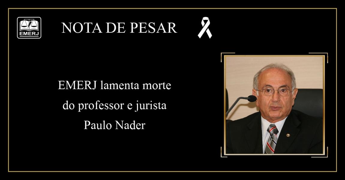 Imagem da notícia - EMERJ lamenta morte do juiz aposentado Paulo Nader