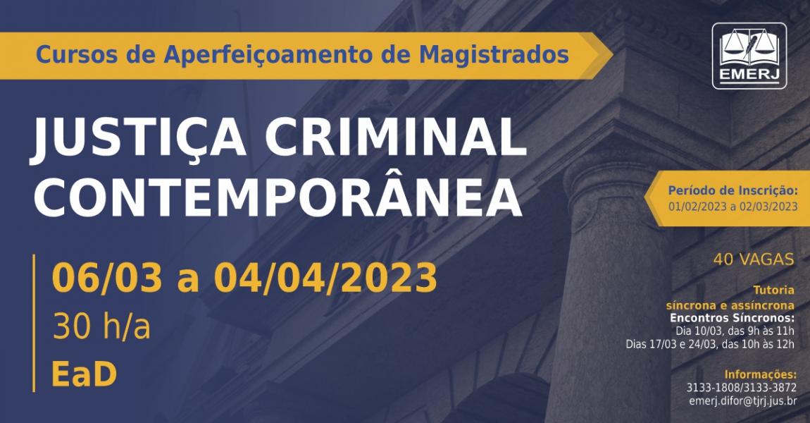 Imagem da notícia - As inscrições para o curso para magistrados “Justiça Criminal Contemporânea” estão abertas