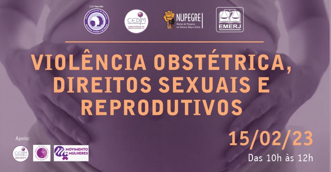 Imagem da notícia - “Violência obstétrica, direitos sexuais e reprodutivos” será tema de debate na EMERJ