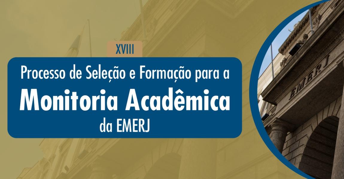 Imagem da notícia - EMERJ abre inscrições para o XVIII Processo de Seleção e Formação para a Monitoria Acadêmica