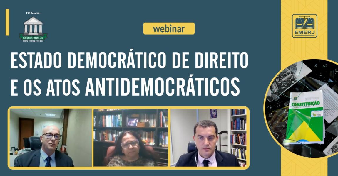 Imagem da notícia - EMERJ realiza debate sobre “Estado democrático de direito e os atos antidemocráticos”