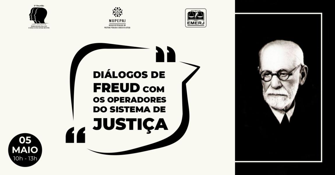 Imagem da notícia - EMERJ promoverá palestras sobre “Diálogos de Freud com os operadores do sistema de justiça”