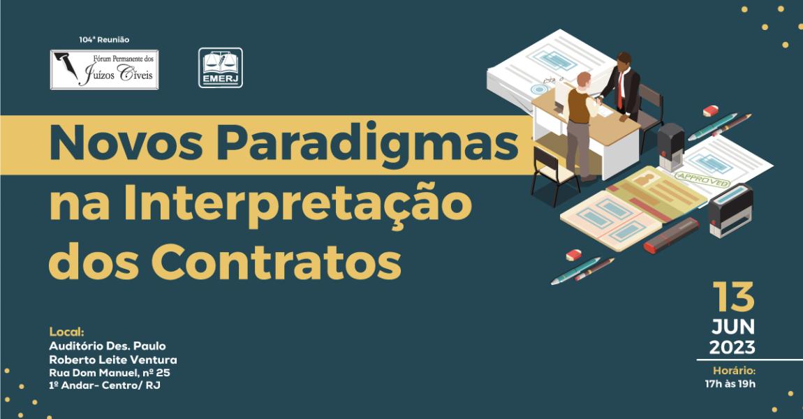 Imagem da notícia - “Novos paradigmas na interpretação dos contratos” será tema de debate na EMERJ