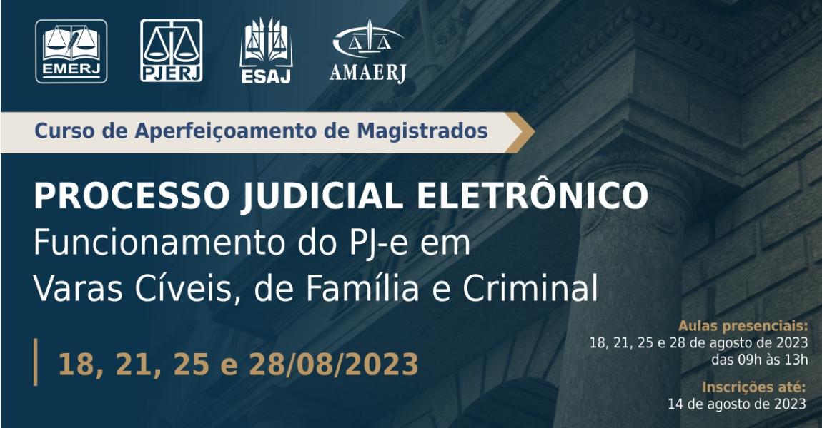 Imagem da notícia - EMERJ realizará curso “Processo Judicial Eletrônico - Funcionamento do PJ-e em Varas Cíveis, de Família e Criminal”
