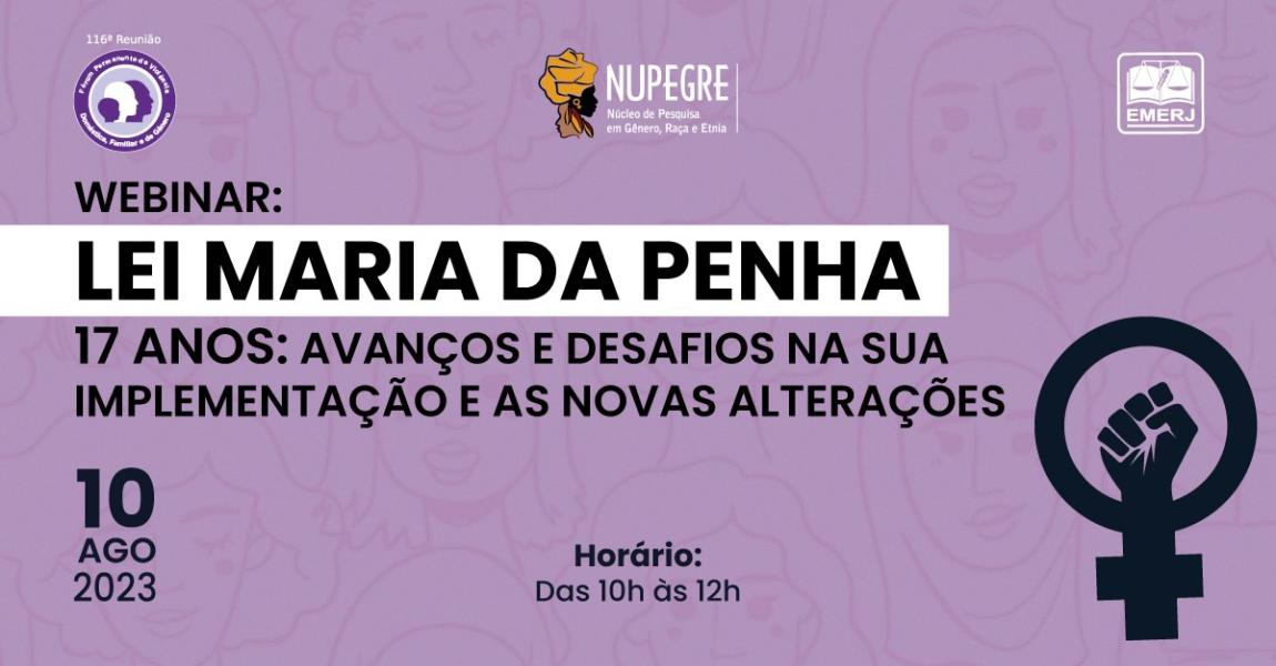 Imagem da notícia - "Lei Maria da Penha 17 anos: avanços e desafios na sua implementação e as novas alterações" será tema de palestras na EMERJ