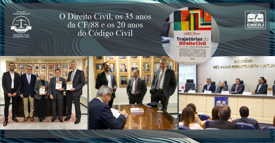 Imagem da notícia - “O Direito Civil, os 35 anos da CF/88 e os 25 anos do Código Civil” é tema de encontro na EMERJ