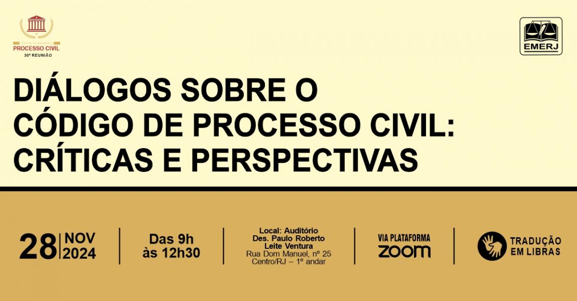 Imagem da notícia - EMERJ promoverá seminário “Diálogos sobre o Código de Processo Civil: críticas e perspectivas”