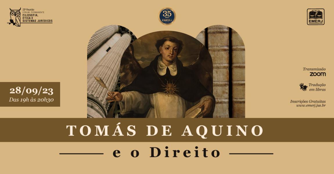 Imagem da notícia - Webinar sobre “Tomás de Aquino e o Direito” será promovido pela EMERJ