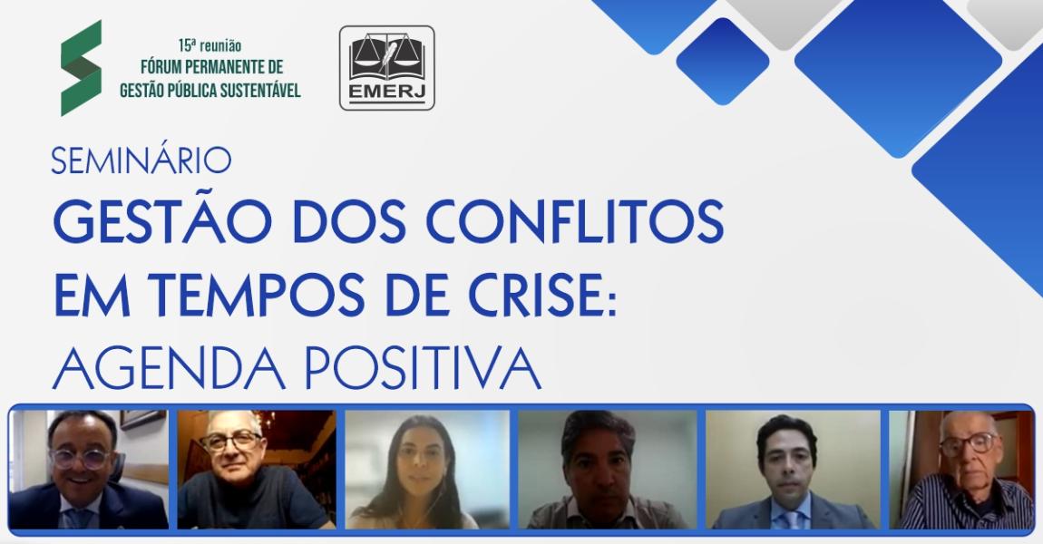 Imagem da notícia - EMERJ realiza seminário “Gestão dos conflitos em tempos de crise: agenda positiva”