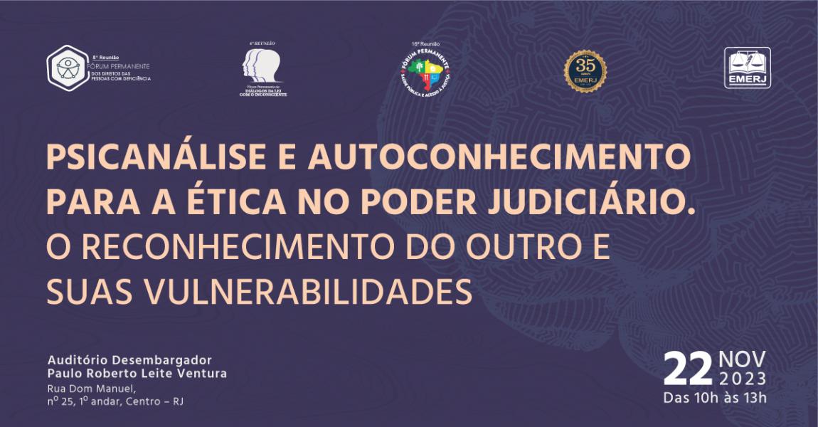 Imagem da notícia - EMERJ promoverá palestras sobre “Psicanálise e autoconhecimento para a ética no Poder Judiciário”