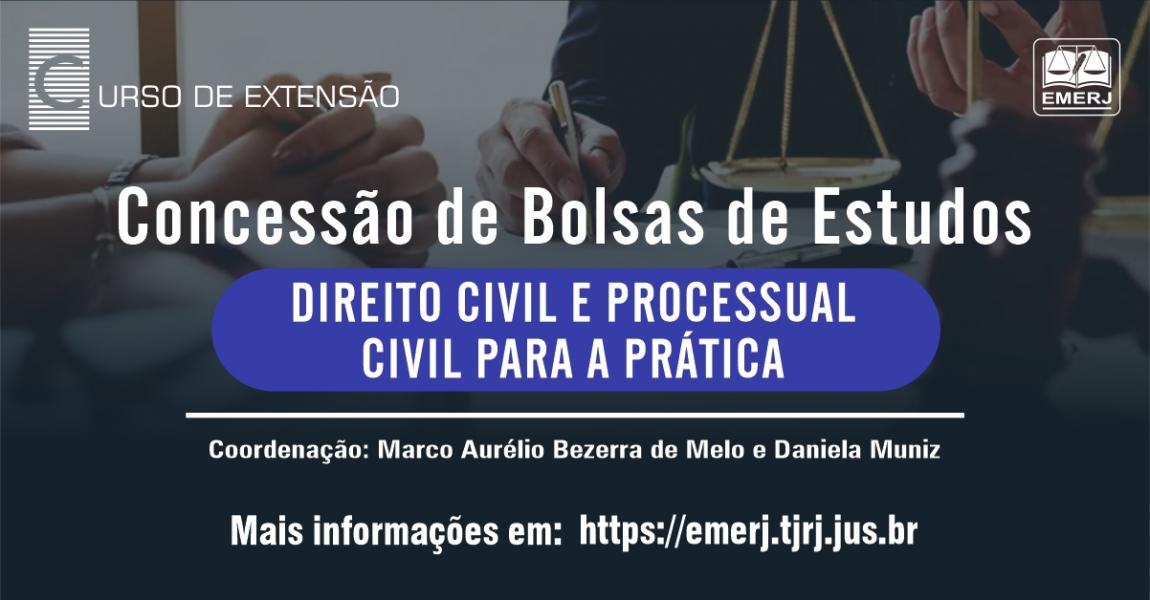 Foto: cartaz com informações sobre concessão de bolsa de estudos para o curso de extensão “Direito Civil e Processual Civil para a Prática”.