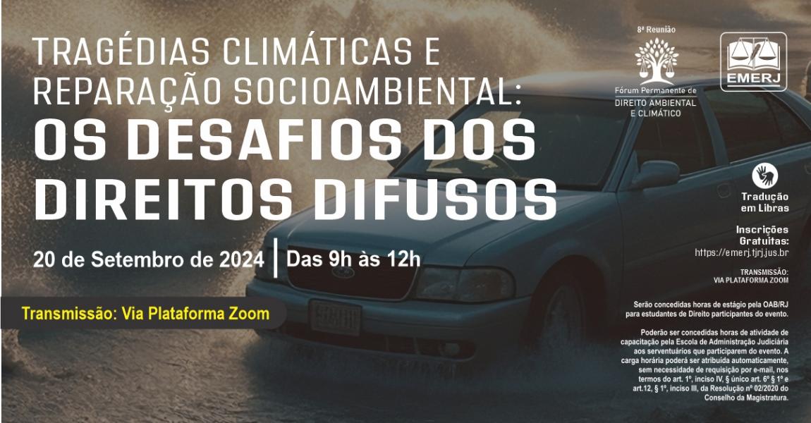 Foto: cartaz com informações da 8ª reunião do Fórum Permanente de Direito Ambiental e Climático.