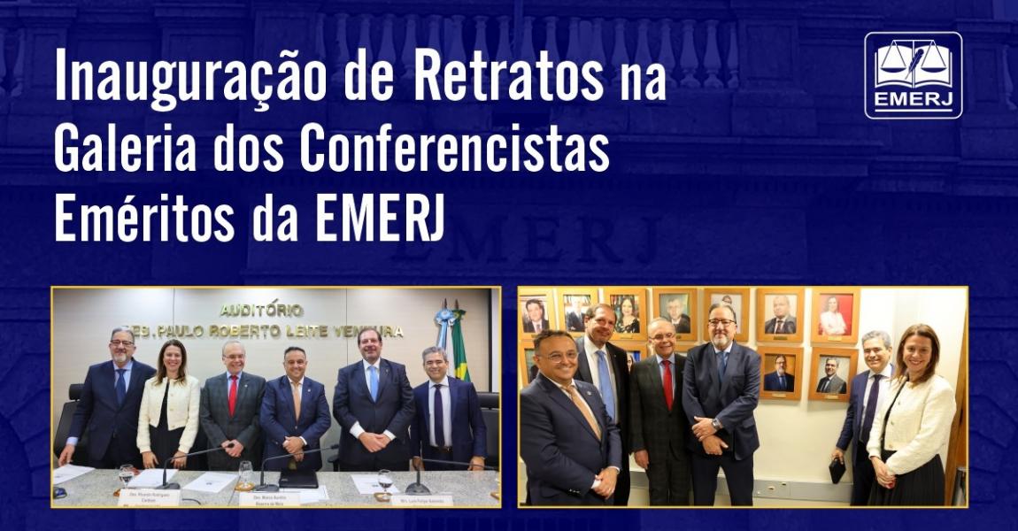 Foto: mesa de autoridades da cerimônia de inauguração de retratos na Galeria dos Conferencistas Eméritos da EMERJ.