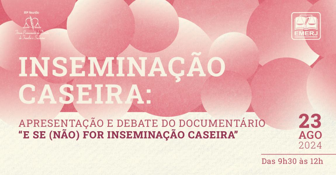 Foto: cartaz com informações sobre a 89ª reunião do Fórum Permanente de Direito de Família e Sucessões.