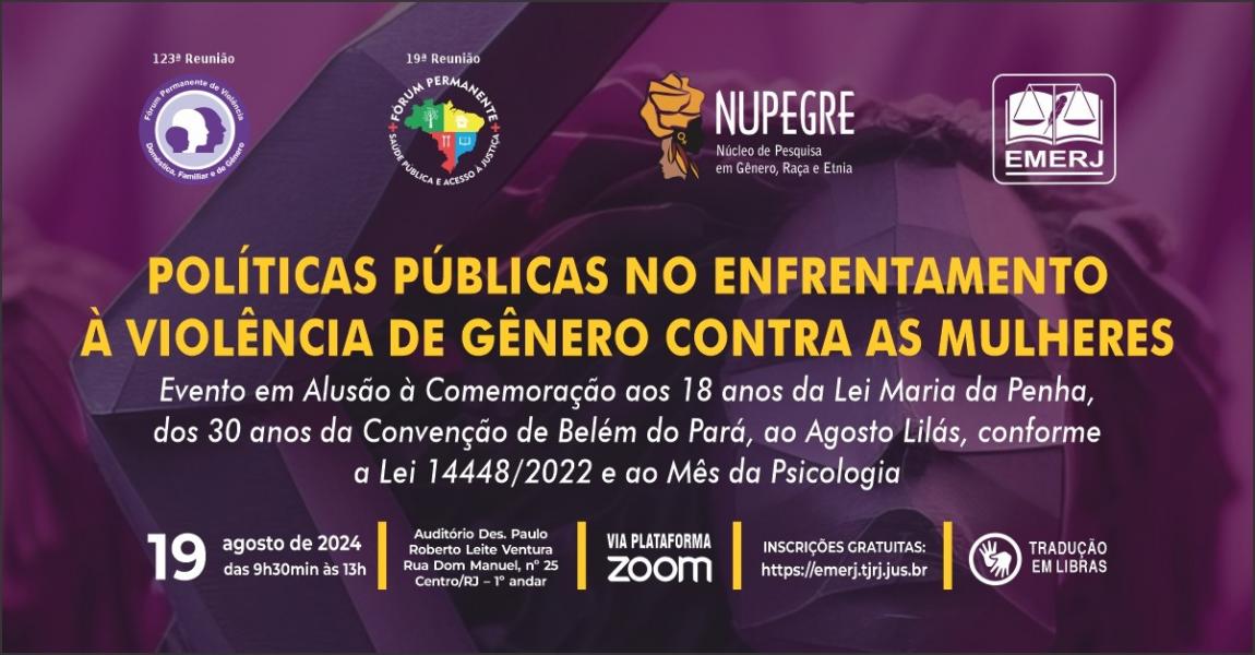 Foto: cartaz com informações sobre a reunião promovida pelo Fórum Permanente de Violência Doméstica, Familiar e de Gênero e pelo Fórum Permanente de Saúde Pública e Acesso à Justiça.