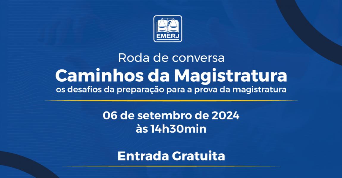 Foto: cartaz com informações sobre a “Roda de conversa" promovida pela EMERJ.