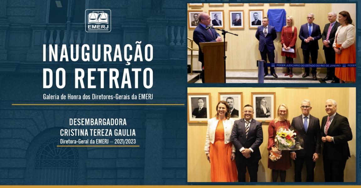 Foto: inauguração do retrato da desembargadora Cristina Tereza Gaulia na Galeria de Honra dos Diretores-Gerais da EMERJ