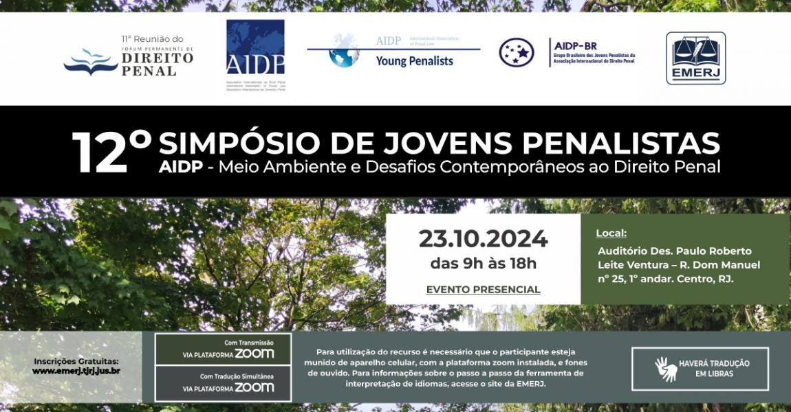 Foto: cartaz com informações sobre o 12º Simpósio Científico dos Jovens Penalistas