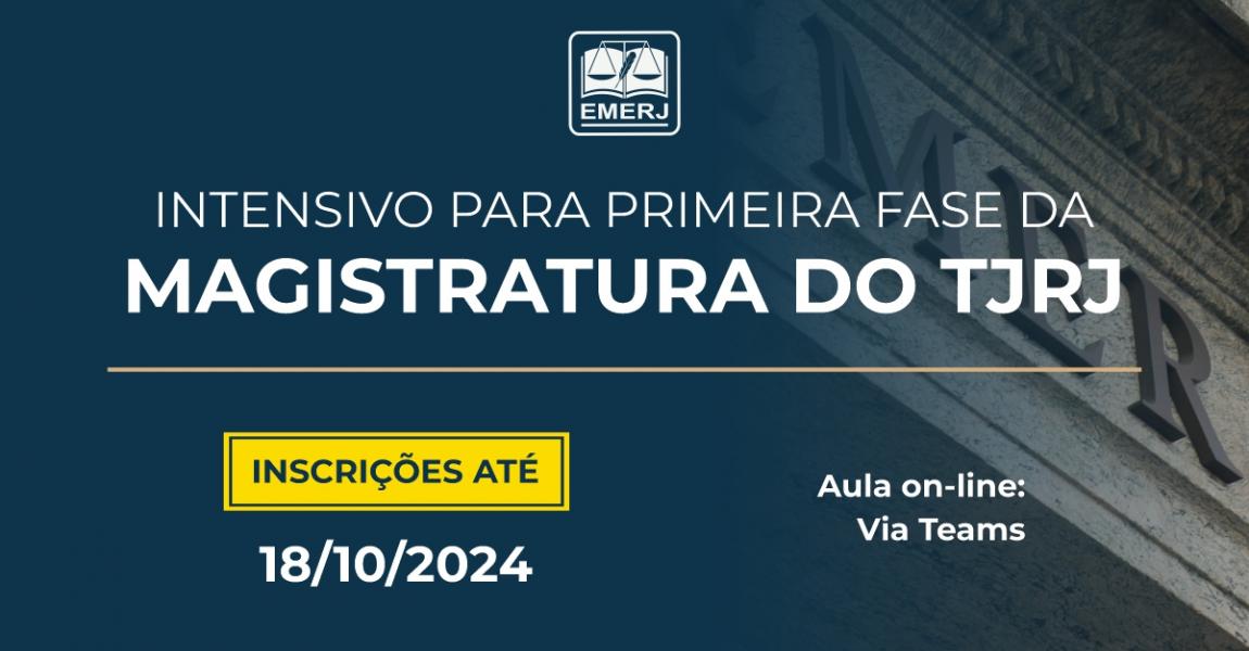 Foto: cartaz com informações do Curso Intensivo para Primeira Fase da Magistratura do Tribunal de Justiça do Estado do Rio de Janeiro