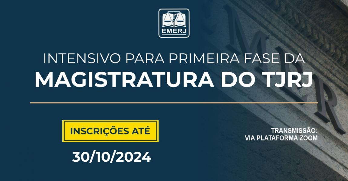 Foto: cartaz com informações do Curso Intensivo para Primeira Fase da Magistratura do Tribunal de Justiça do Estado do Rio de Janeiro