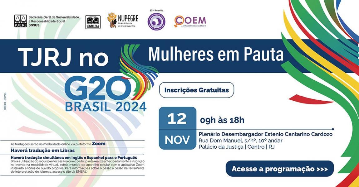 Foto: Cartaz com informações do TJRJ no G20 - Mulheres em pauta