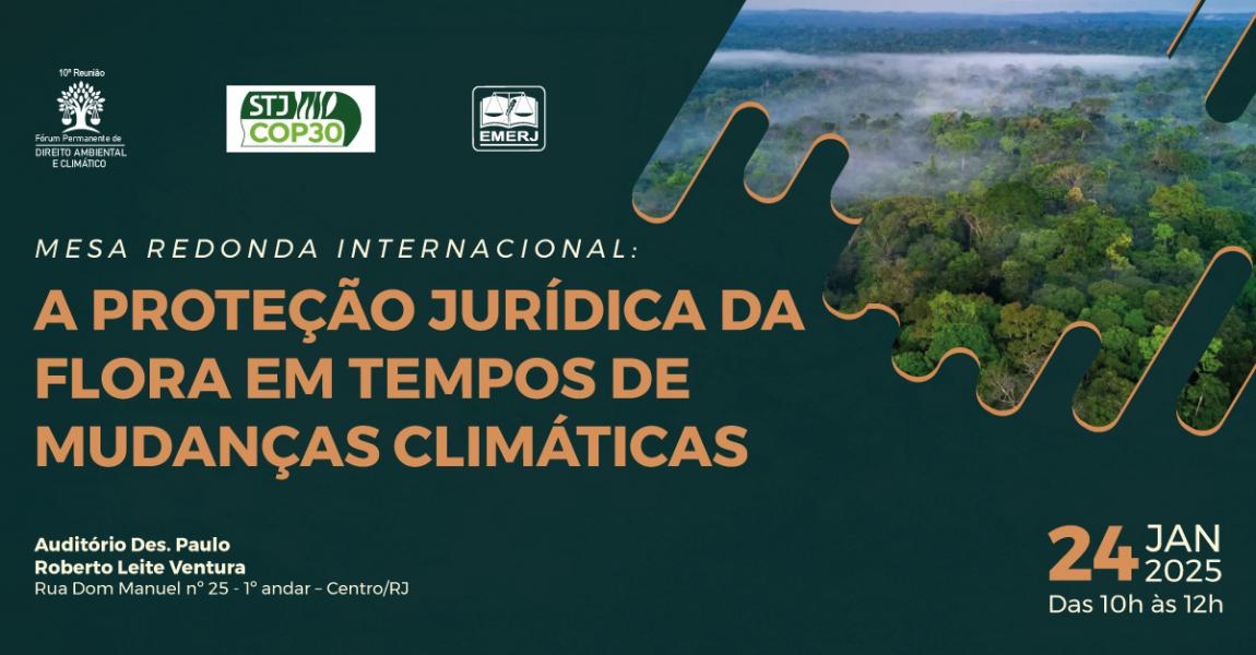 Foto: Cartaz com informações da 10ª reunião do Fórum Permanente de Direito Ambiental e Climático da Escola da Magistratura do Estado do Rio de Janeiro (EMERJ).