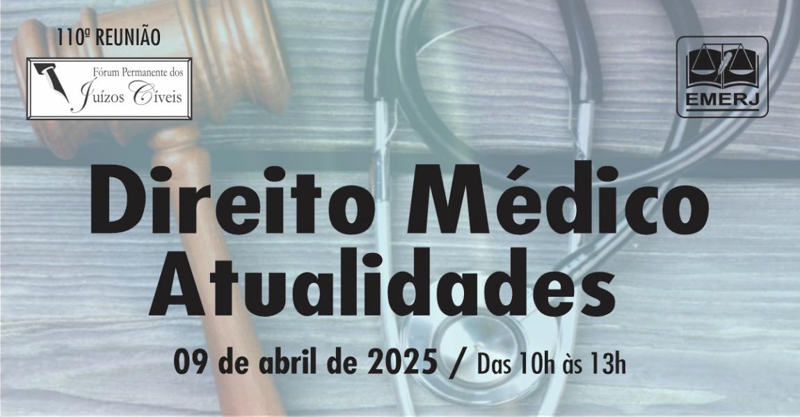 Foto: cartaz com informações da reunião do Fórum Permanente dos Juízos Cíveis.