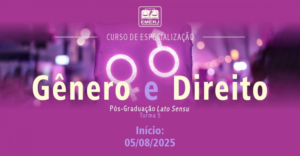 Foto: cartaz com informações do Curso de Especialização em Gênero e Direito (Pós-Graduação Lato Sensu) – Turma 5.