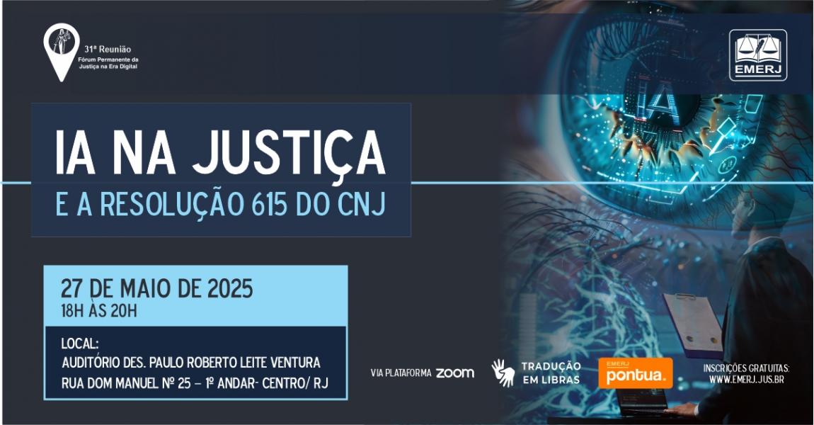 Foto: cartaz com informações do evento Justiça na Era Digital.