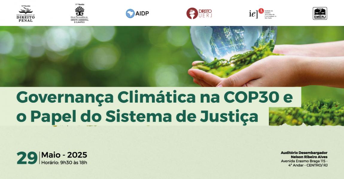 Foto: cartaz com informações sobre o evento Governança Climática na COP30 e o Papel do Sistema de Justiça