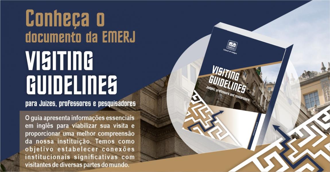 Imagem da notícia - EMERJ lança Visiting Guidelines para visitantes internacionais