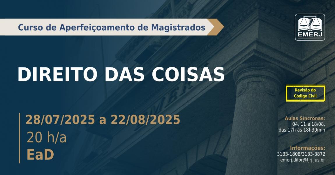 Foto: cartaz com informações curso de formação continuada Direito das Coisas.