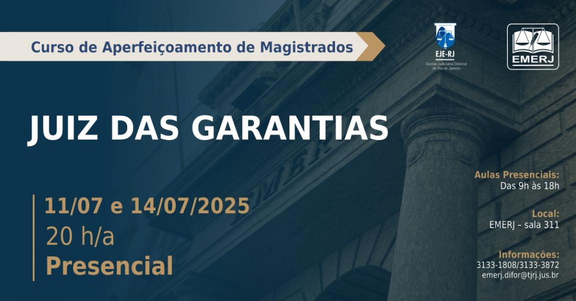 Foto: Cartaz com informações do curso de formação continuada Juiz das Garantias.