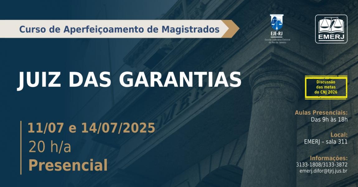 Foto: Cartaz com informações do curso de formação continuada Juiz das Garantias.