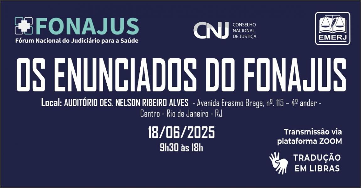 Foto: banner com informações do evento Os Enunciados do FONAJUS.