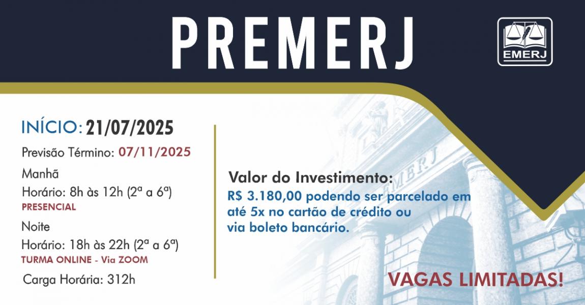 Foto:  Banner com informações do urso de Preparação para Ingresso na Escola da Magistratura do Estado do Rio de Janeiro (PREMERJ).