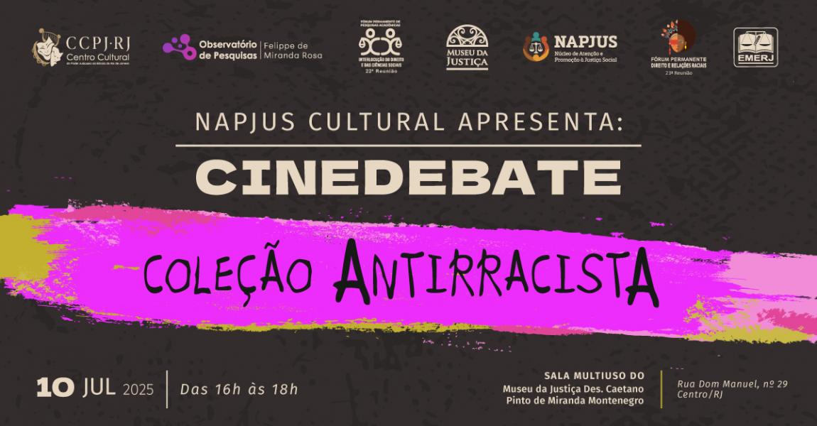Imagem da notícia - EMERJ promoverá o encontro Cinedebate Coleção Antirracista