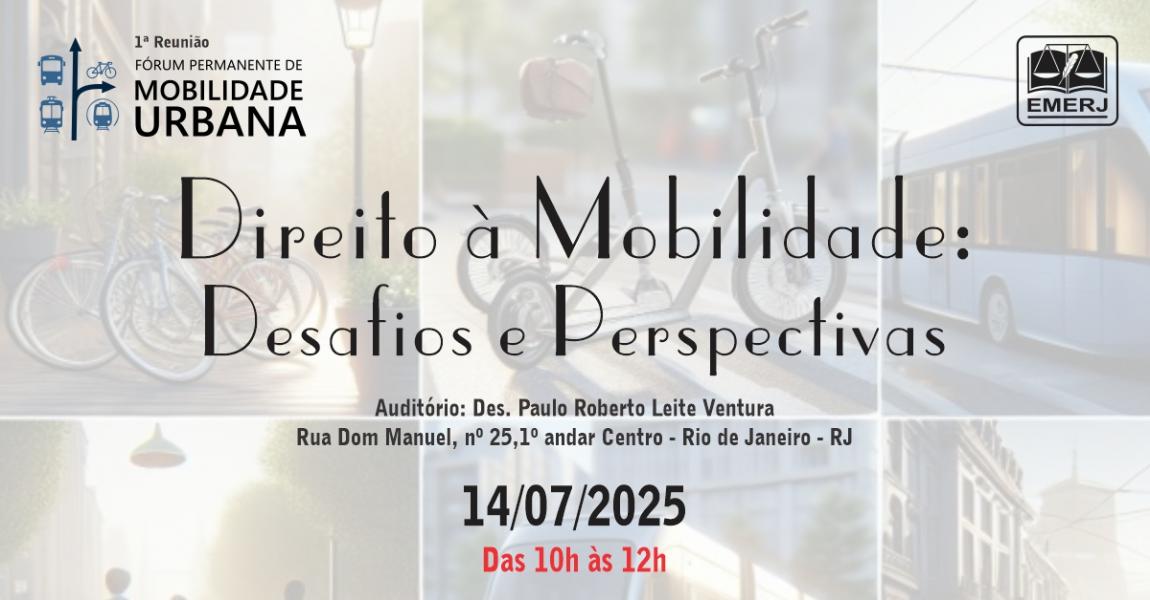 Imagem da notícia - Fórum Permanente de Mobilidade Urbana da EMERJ realizará sua primeira reunião